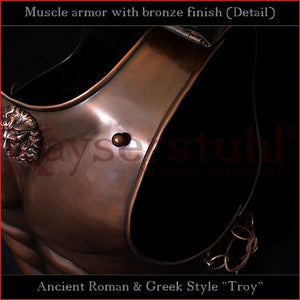 Troy style muscle armor with bronze finish