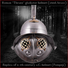 Load image into Gallery viewer, Authentic replica - Deepeeka Thraex helmet (steel & brass)