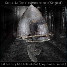 Load image into Gallery viewer, Authentic replica - Celtic "La-Téne" culture helmet (steel)